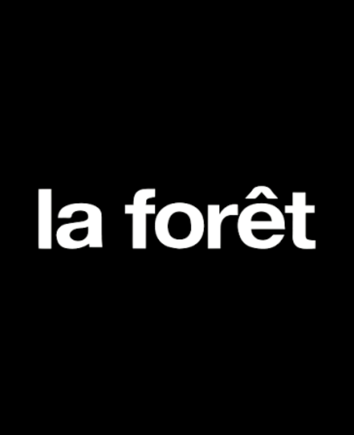La Foret