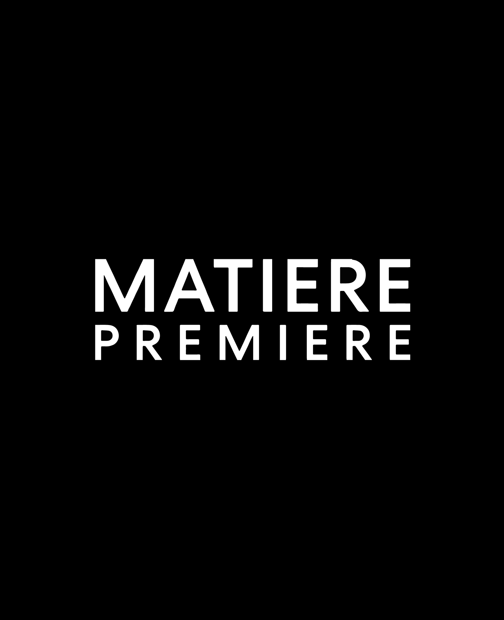 MATIERE PREMIERE
