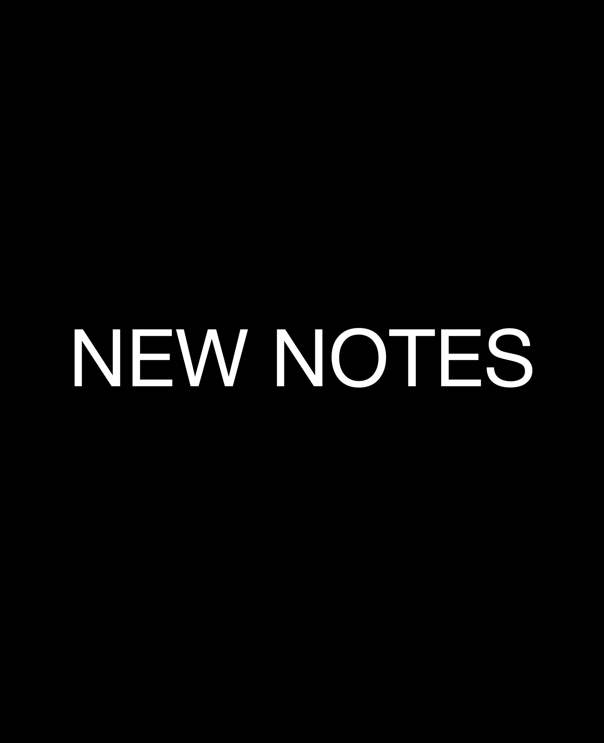 New Notes